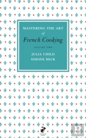 Mastering The Art Of French Cooking, Vol.2