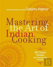 Mastering The Art Of Indian Cooking