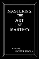 Mastering The Art Of Mastery