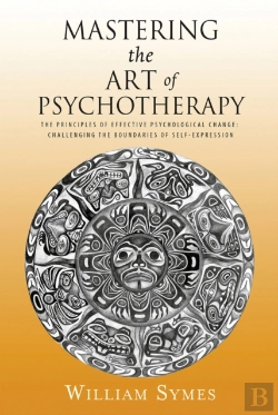 Bertrand.pt - Mastering The Art Of Psychotherapy