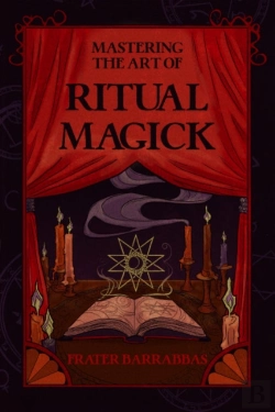 Bertrand.pt - Mastering The Art Of Ritual Magick