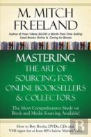 Mastering The Art Of Sourcing For Online Booksellers & Collectors
