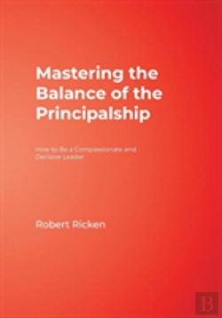 Bertrand.pt - Mastering The Balance Of The Principalship