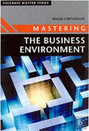 Mastering The Business Environment