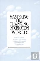 Mastering The Changing Information World