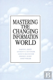 Mastering The Changing Information World