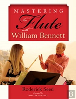 Bertrand.pt - Mastering The Flute With William Bennett