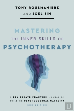 Bertrand.pt - Mastering The Inner Skills Of Psychotherapy