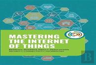 Mastering The Internet Of Things