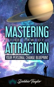 Mastering The Law Of Attraction