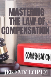Mastering The Law Of Compensation