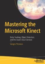 Mastering The Microsoft Kinect