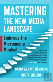 Mastering The New Media Landscape