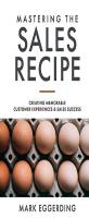Mastering The Sales Recipe