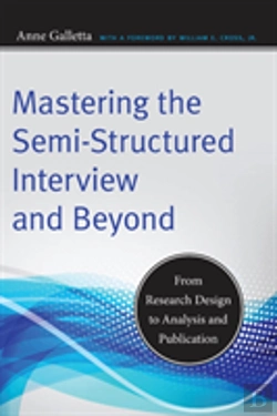 Bertrand.pt - Mastering The Semi-Structured Interview And Beyond