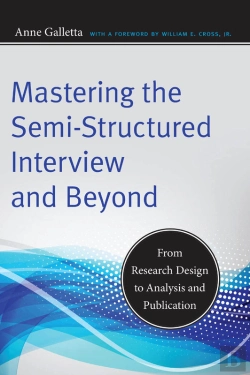 Bertrand.pt - Mastering The Semi-Structured Interview And Beyond