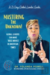 Mastering The Unknown | 21 Day Global Leader Guide