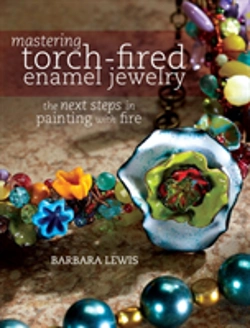 Bertrand.pt - Mastering Torch-Fired Enamel Jewelry