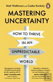 Mastering Uncertainty