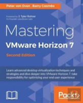Mastering Vmware Horizon 7