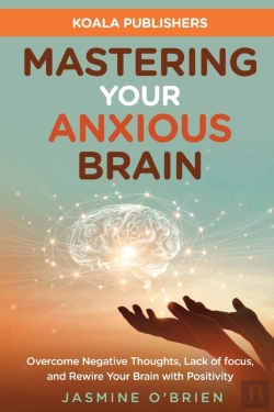 Bertrand.pt - Mastering Your Anxious Brain