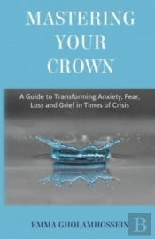 Mastering Your Crown