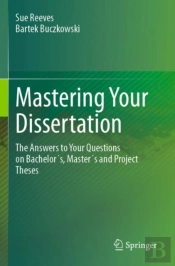Mastering Your Dissertation