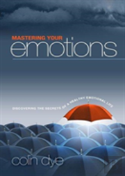 Mastering Your Emotions