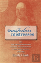 Masterless Mistresses