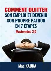Mastermind 3 0 - Comment Quitter Son Emploi Et