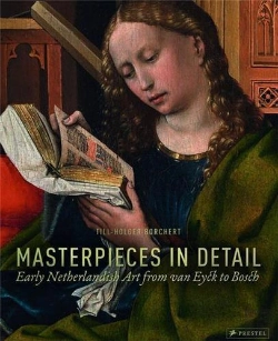 Bertrand.pt - Masterpieces In Detail: Early Netherlandish Art From Van Eyck To Bosch /Anglais