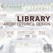 Masterpieces: Library Architecture + Design