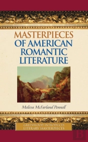 Masterpieces Of American Romantic Literature