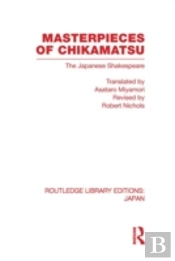Masterpieces Of Chikamatsu