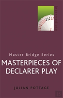 Bertrand.pt - Masterpieces Of Declarer Play