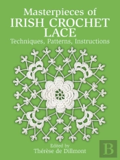 Masterpieces Of Irish Crochet Lace
