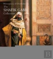 Masterpieces Of Orientalist Art
