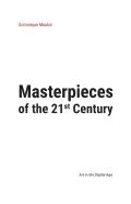 Masterpieces Of The 21st Century