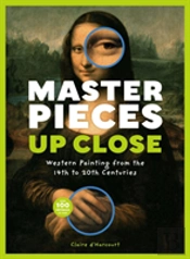 Masterpieces Up Close