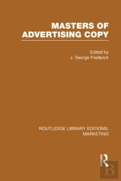 Masters Of Advertising Copy (Rle Marketing)