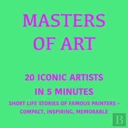 Bertrand.pt - Masters Of Art – 20 Iconic Artists In 5 Minutes