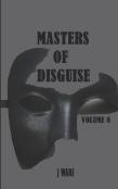 Masters Of Disguise