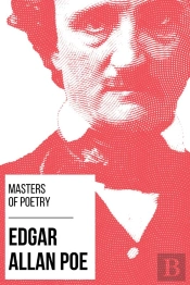 Masters Of Poetry - Edgar Allan Poe
