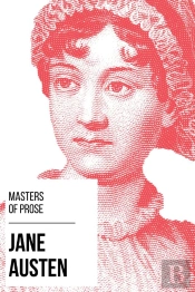 Masters Of Prose - Jane Austen
