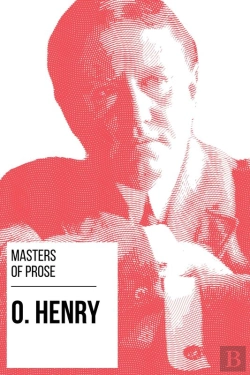 Bertrand.pt - Masters Of Prose - O. Henry