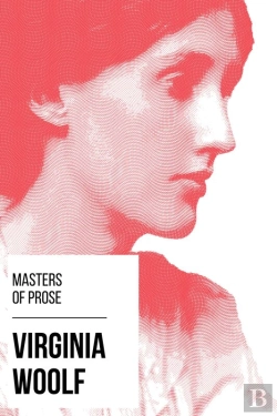 Bertrand.pt - Masters Of Prose - Virginia Woolf
