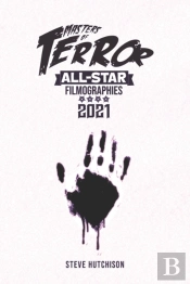 Masters Of Terror All-Star Filmographies 2021