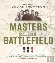 Masters Of The Battlefield