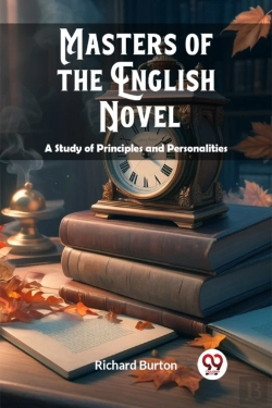 Bertrand.pt - Masters Of The English Novela Study Of Principles And Personalities (Edition2024)