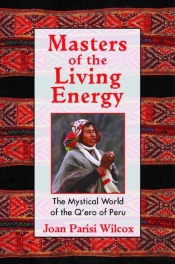 Masters Of The Living Energy